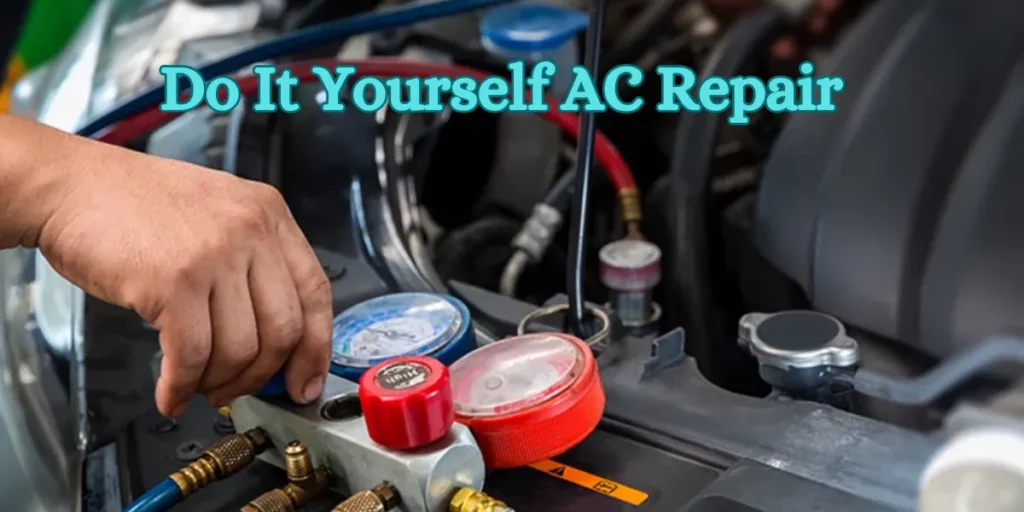 Do It Yourself Auto AC Repair