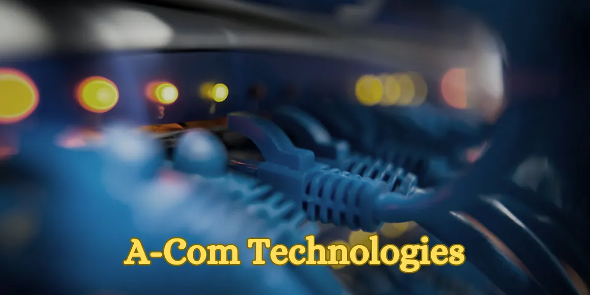 A-Com Technologies