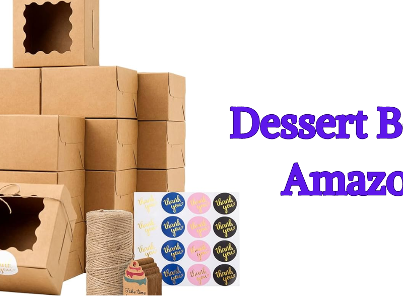 Dessert Boxes Amazon